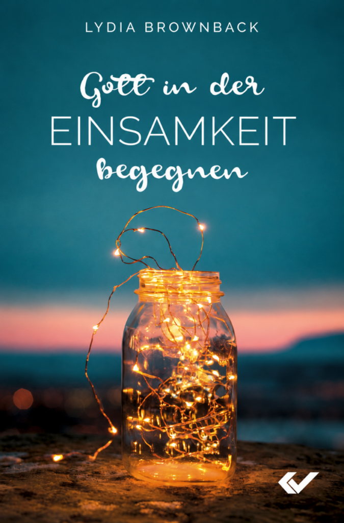 Gott in der Einsamkeit begegnen - Christliche Bücherstube Gott in der Einsamkeit begegnen