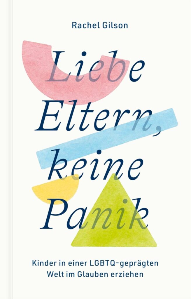 Liebe Eltern, keine Panik - Christliche Bücherstube Liebe Eltern keine Panik