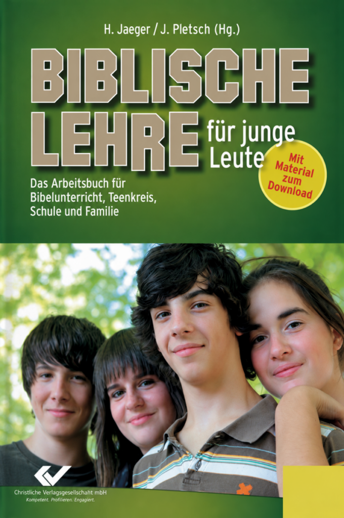 Biblische Lehre für junge Leute - Christliche Bücherstube Biblische Lehre für junge Leute
